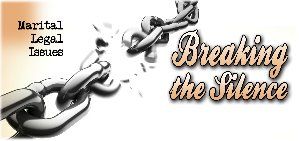 Breaking the Silence: Marital Legal Issues