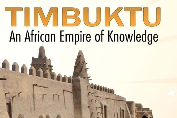 Timbuktu—Empire of Knowledge