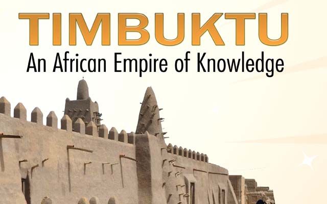 Timbuktu—Empire of Knowledge