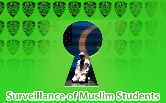 NYPD’s Surveillance of Muslim Students