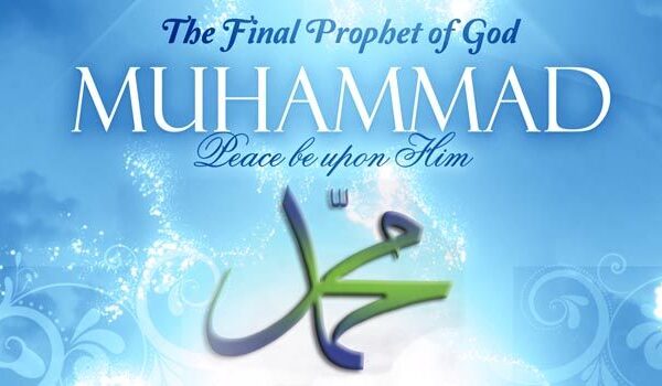 The Final Prophet of God: Muhammad (pbuh)