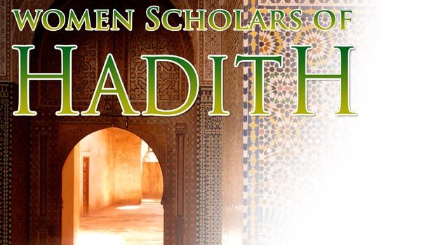 Women Scholars of Hadith