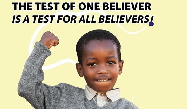 The Test of One Believer is a Test for All Believers