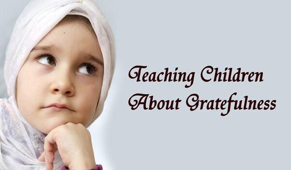Teaching Children About Gratefulness