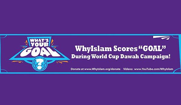 WhyIslam Scores “GOAL”