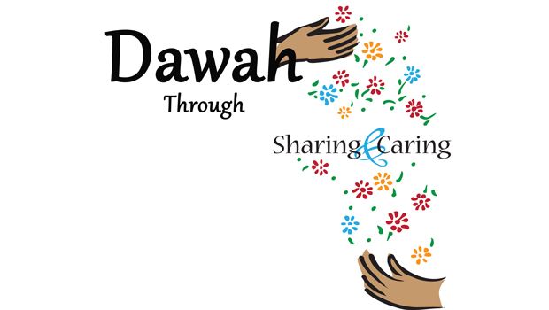 Dawah Through Caring and Sharing