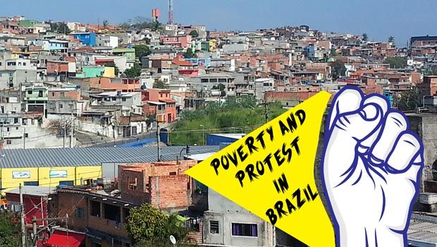 Poverty and Protest in Brazil