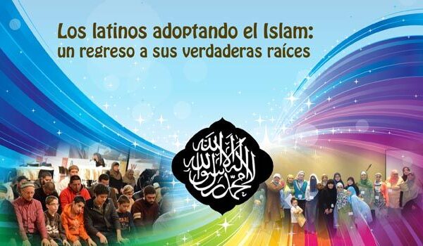 Los latinos adoptando el Islam:  un regreso a sus verdaderas raíces