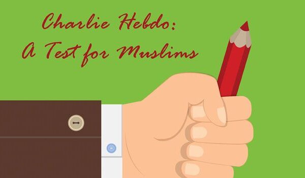 Charlie Hebdo: Test for Muslims