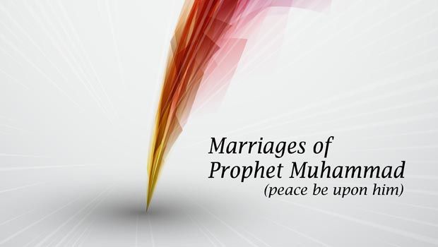 Marriages of the Prophet Muhammad (peace be upon him)