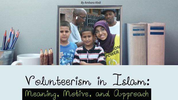 Volunteerism in Islam: Meaning, Motive, and Approach