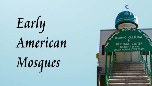 Early American Mosques
