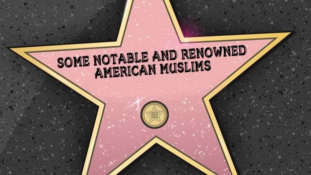 Some Notable and Renowned American Muslims