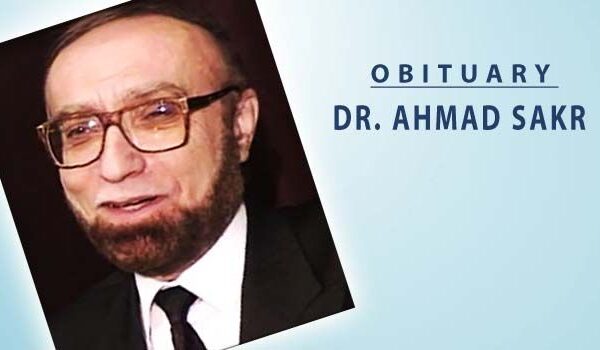 Obituary: Dr. Ahmad Sakr