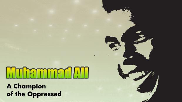 Muhammad Ali: A Champion of the Oppressed – ICNA Tribute