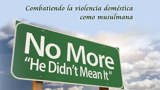 Combatiendo la violencia domestica como musulmana