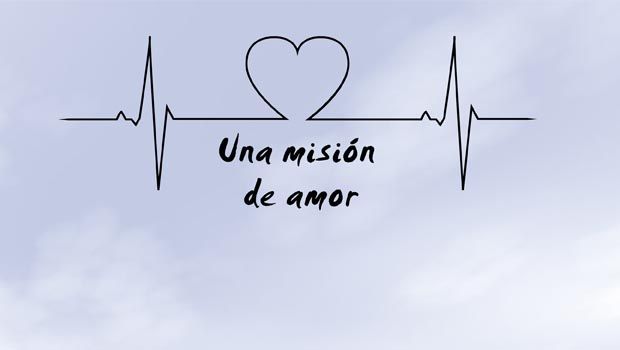 Una Mision de Amor