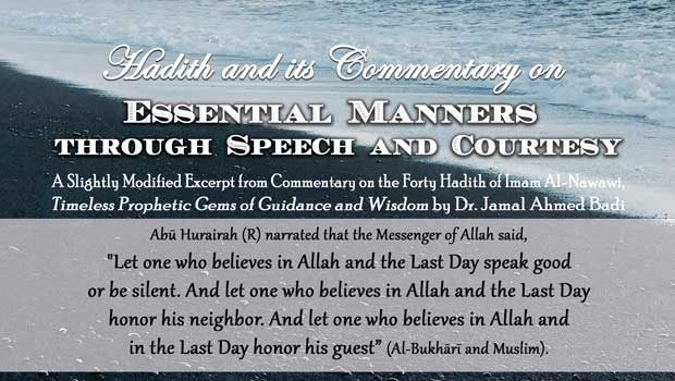 Hadith 15 – Essential Manners through Speech and Courtesy