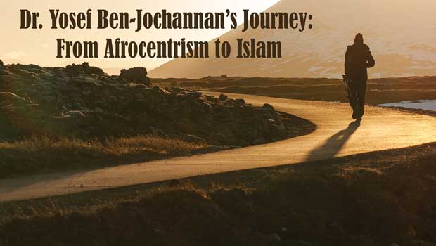 Dr. Yosef Ben-Jochannan’s Journey