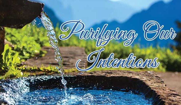 Purifying Your Intentions