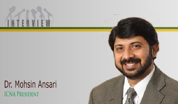 Interview with ICNA President, Dr. Mohsin Ansari